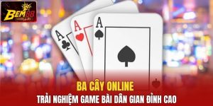 Ba Cây online