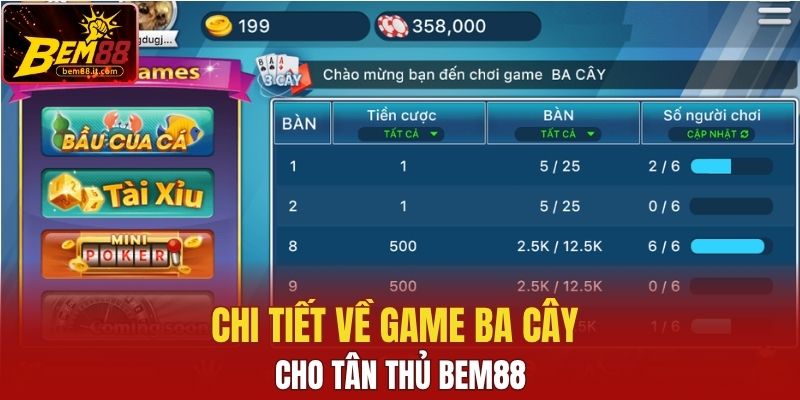 Chi tiết về game ba cây cho tân thủ Bem88