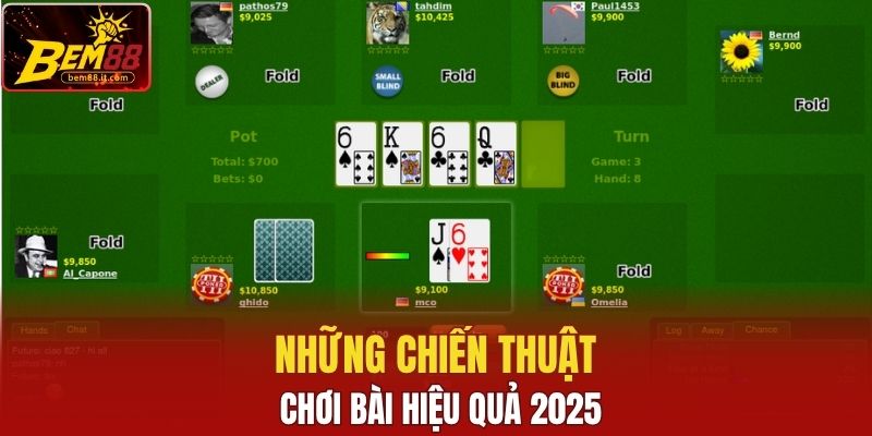 Những chiến thuật chơi bài hiệu quả 2025